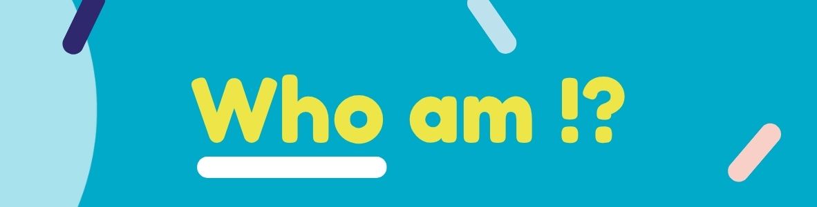 Who am I?